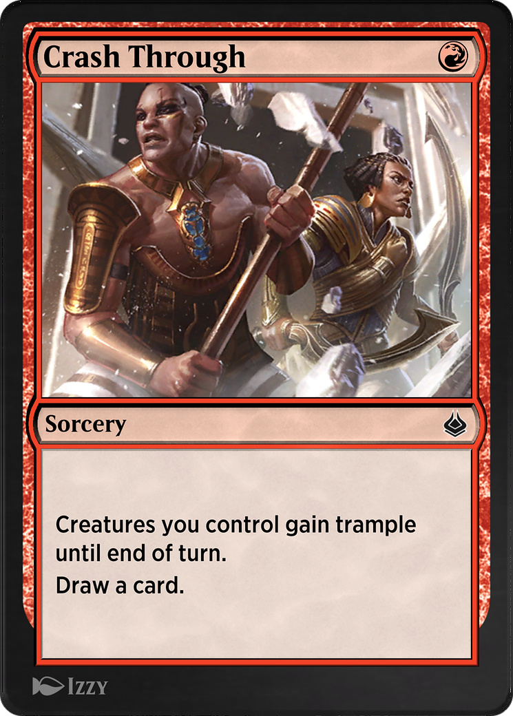 Crash Through (AKR-149) - Amonkhet Remastered