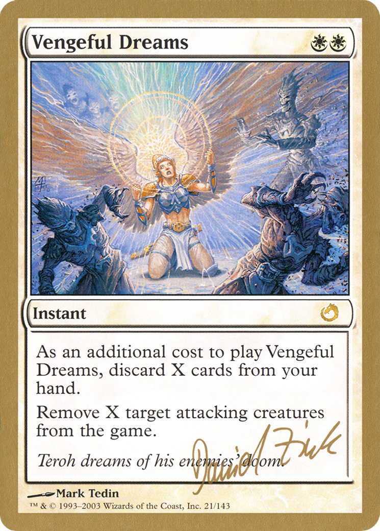 Vengeful Dreams (WC03-DZ21) - World Championship Decks 2003