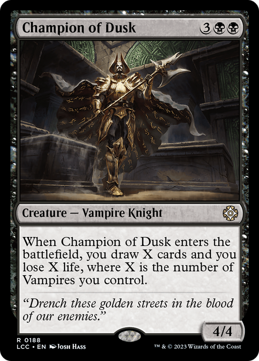 Champion of Dusk (LCC-188) - The Lost Caverns of Ixalan Commander