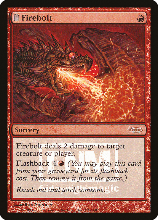 Firebolt (F07-001) - Friday Night Magic 2007: (tombstone) Foil