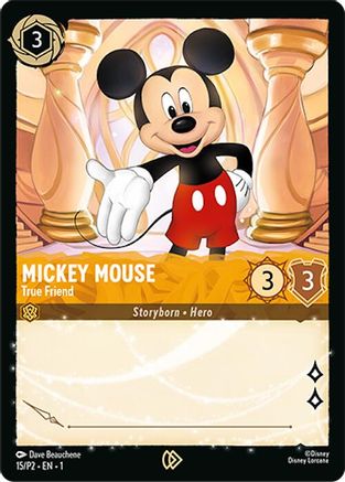 (015)  Mickey Mouse - True Friend - Disney Lorcana Promo Cards  Normal