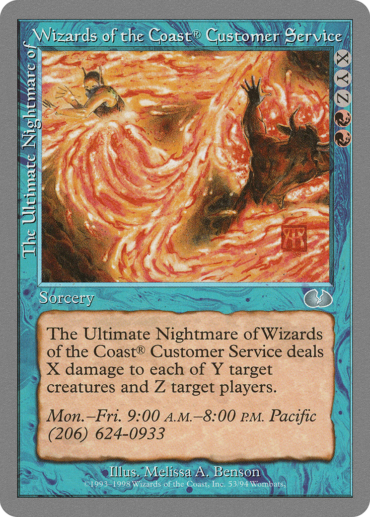 The Ultimate Nightmare of Wizards of the Coast® Customer Service (UGL-053) - Unglued