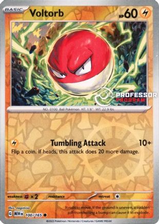 Voltorb (100/165) - Professor Program Promos Reverse Holofoil - Common