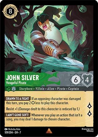 (109/204)  John Silver - Vengeful Pirate - Archazia's Island  Cold Foil