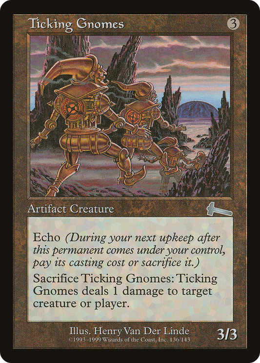 Ticking Gnomes (ULG-136) - Urza's Legacy Foil