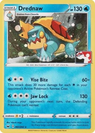 Drednaw (League Promo) (61/202) - League & Championship Cards Holofoil - Promo