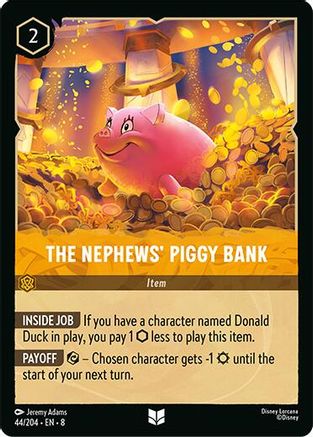 (044/204)  The Nephews' Piggy Bank - Reign of Jafar  Cold Foil