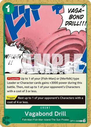 (OP11-039) Vagabond Drill - A Fist of Divine Speed Normal