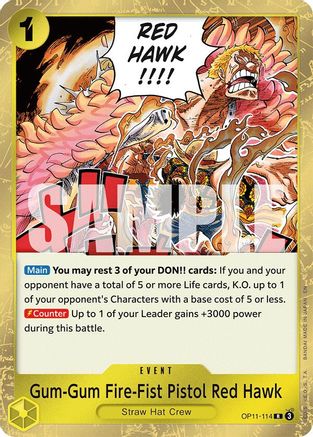 (OP11-114) Gum-Gum Fire-Fist Pistol Red Hawk - A Fist of Divine Speed Foil