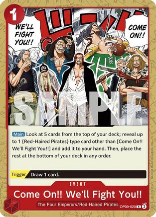 (OP09-020) Come On!! We'll Fight You!! (Reprint) - Starter Deck 23: RED Shanks Normal
