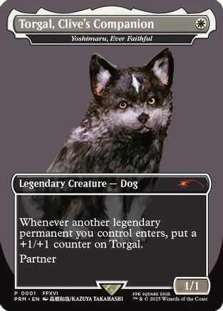 Torgal, Clive's Companion - Yoshimaru, Ever Faithful (MagicCon: Las Vegas 2025) (MFP-001) - MagicFest Cards Foil