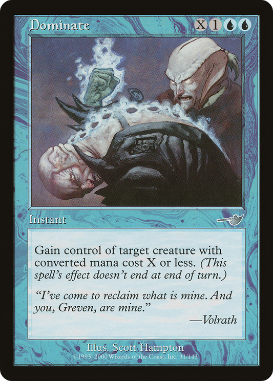 Dominate (NEM-031) - Nemesis Foil