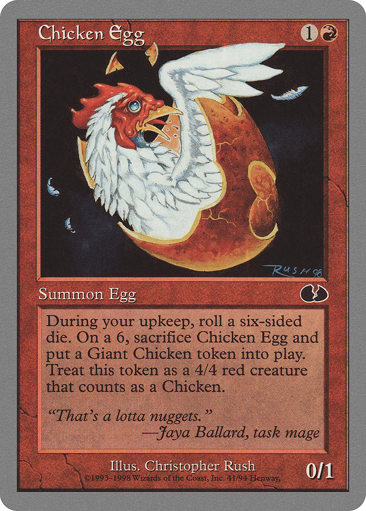 Chicken Egg (UGL-041) - Unglued