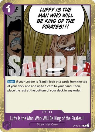 (OP12-079) Luffy Is the Man Who Will Be King of the Pirates!!! - Legacy of the Master Foil