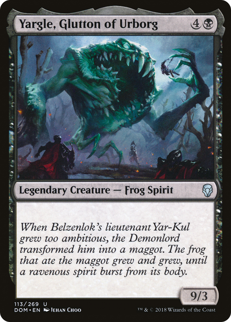 Yargle, Glutton of Urborg (DOM-113) - Dominaria Foil