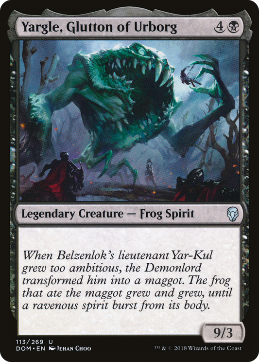 Yargle, Glutton of Urborg (DOM-113) - Dominaria