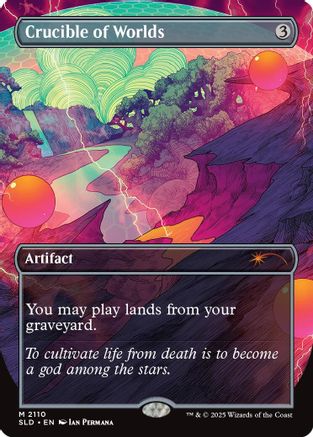 Crucible of Worlds  (SLD-2110) - Secret Lair Drop Series