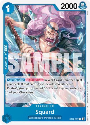 (ST22-007) Squard - Starter Deck 22: Ace & Newgate Normal