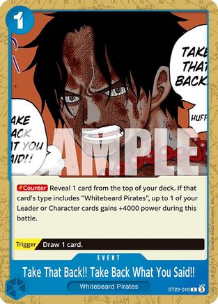 (ST22-016) Take That Back!! Take Back What You Said!! - Starter Deck 22: Ace & Newgate Normal