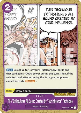 (OP12-077) The "Extinguishes All Sound Created by Your Influence" Technique - Legacy of the Master Release Event Cards Normal