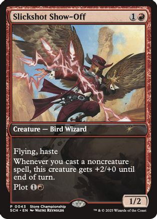 Slickshot Show-Off  (GAME-043) - Game Day & Store Championship Promos Foil