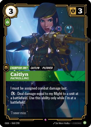 (068/298) Caitlyn - Patrolling - Origins Foil