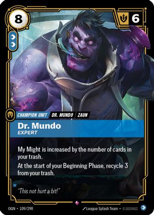 (109/298) Dr. Mundo - Expert - Origins Foil