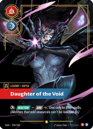 (299/298) Kai'Sa - Daughter of the Void (Showcase) - Origins Foil