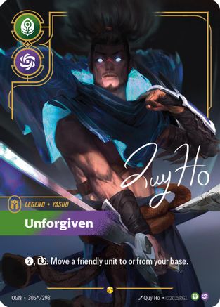 (305*/298) Yasuo - Unforgiven (Signature) - Origins Foil