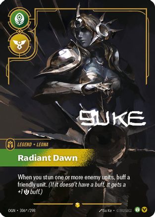 (306*/298) Leona - Radiant Dawn (Signature) - Origins Foil