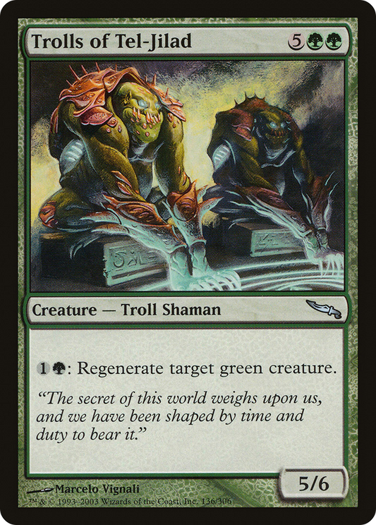 Trolls of Tel-Jilad (MRD-136) - Mirrodin