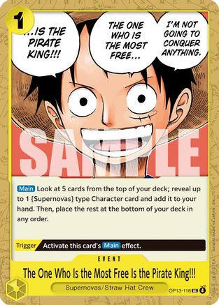 (OP13-116) The One Who Is the Most Free Is the Pirate King!!! - Carrying On His Will Normal
