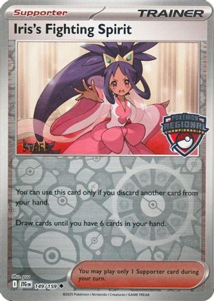 Iris's Fighting Spirit (Regional Championships) [Staff] (149) - League & Championship Cards Reverse Holofoil - Uncommon