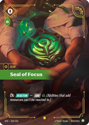 (226/221) Seal of Focus (Overnumbered) - Spiritforged Foil