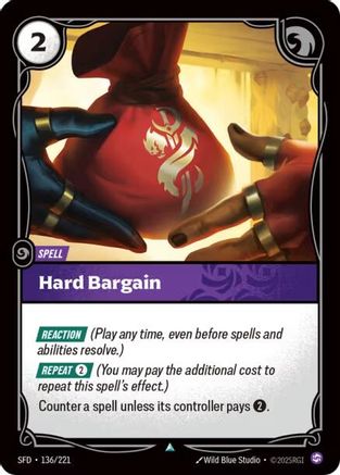 (136/221) Hard Bargain - Spiritforged Foil