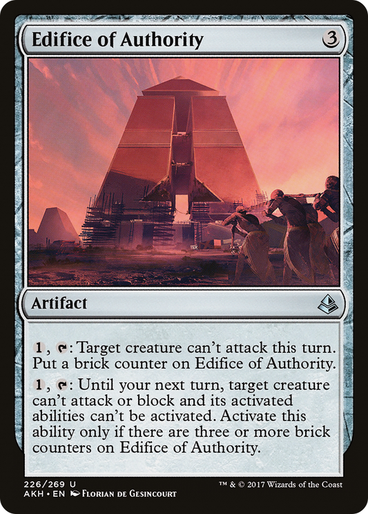 Edifice of Authority (AKH-226) - Amonkhet