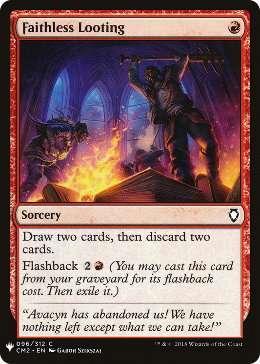 Faithless Looting (LIST-CM2-96) - The List
