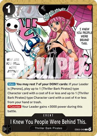 (EB03-049) I Knew You People Were Behind This. - Extra Booster: One Piece Heroines Edition - Normal
