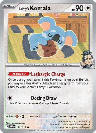 Larry's Komala (175/null) - ME Ascended Heroes  - Common