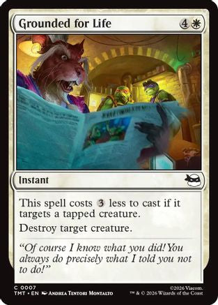 Grounded for Life (TMT-007) - Teenage Mutant Ninja Turtles Foil