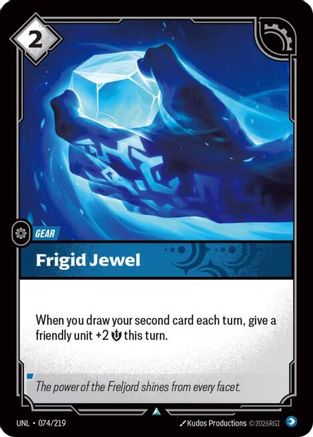 (074/219) Frigid Jewel - Unleashed Foil