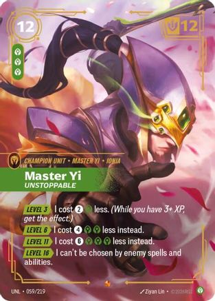 (059/219) Master Yi - Unstoppable - Unleashed Foil
