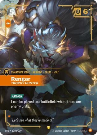 (120a/219) Rengar - Trophy Hunter (Alternate Art) - Unleashed Foil