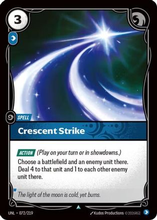 (072/219) Crescent Strike - Unleashed Foil