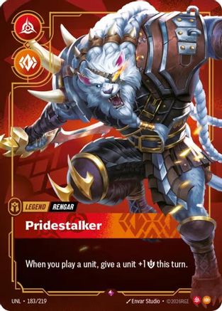 (183/219) Rengar - Pridestalker - Unleashed Foil