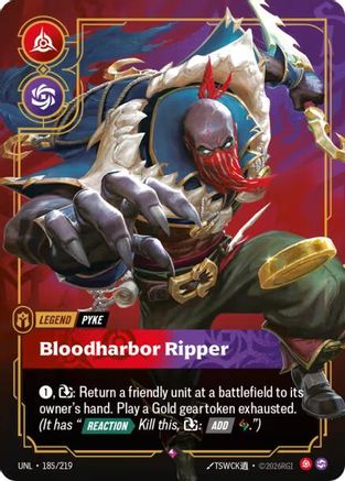(185/219) Pyke - Bloodharbor Ripper - Unleashed Foil
