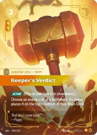 (204/219) Keeper's Verdict - Unleashed Foil