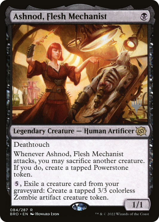 Ashnod, Flesh Mechanist (PPBRO-084) - The Brothers' War Promos Foil (Promo Pack)
