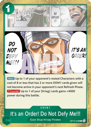 (OP15-038) It's an Order! Do Not Defy Me!!! - Adventure on Kami's Island - Foil