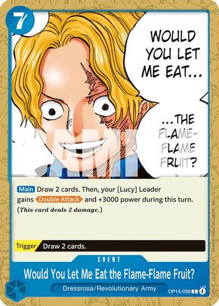 (OP15-056) Would You Let Me Eat the Flame-Flame Fruit? - Adventure on Kami's Island - Normal